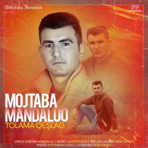 mojtaba mandaluo tolama qeslag 2023 03 07 17 30