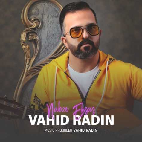 vahid radin nabze ehsas 2023 03 06 17 26