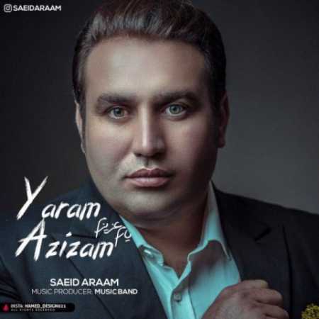 saeid araam yaram azizam 2023 04 01 15 16