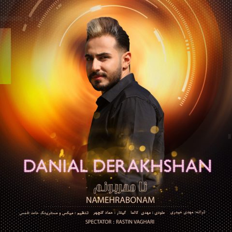 danial derakhshan na mehrabonam 2023 11 09 15 20