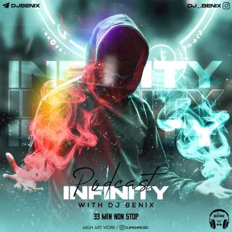 dj benix podcast infinity 2024 03 17 14 35