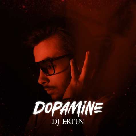 dj erfun kashani dopamine 2024 03 21 13 25