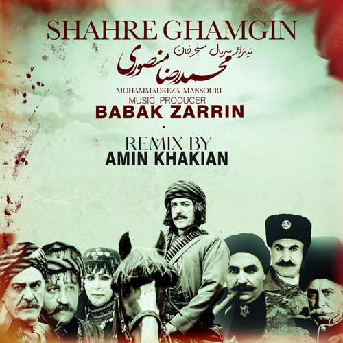 mohammadreza mansouri shahre ghamgin remix 2024 03 01 23 35