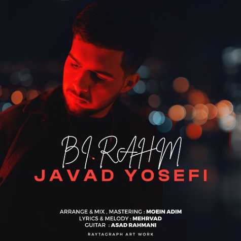 javad yosefi bi rahm 2024 06 12 18 06