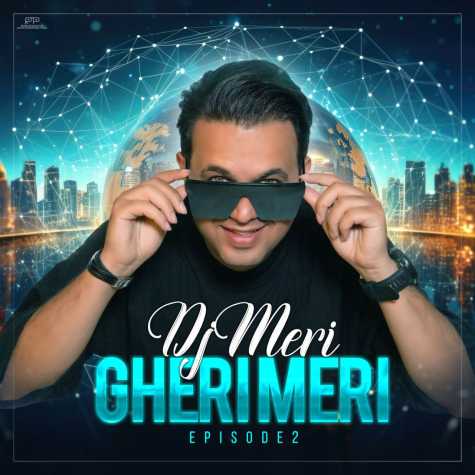 dj meri gheri meri 02 2024 09 29 16 52