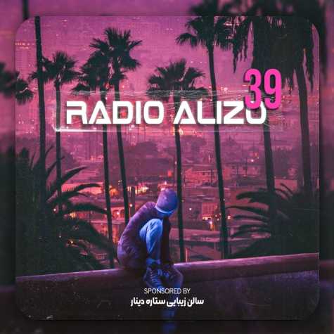 dj alizo radio alizo 39 2024 10 11 16 05