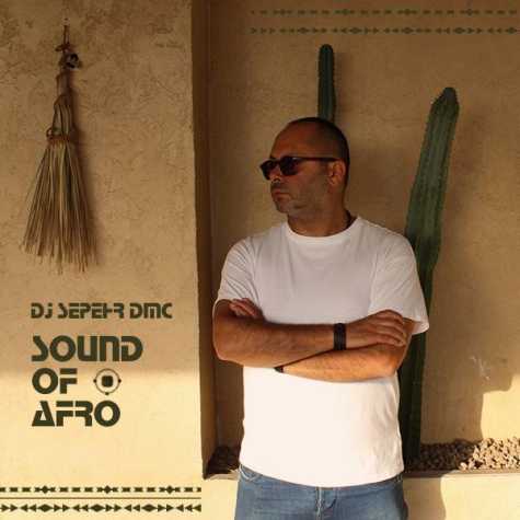 dj sepehr dmc sound of afro 1 2024 10 28 17 14