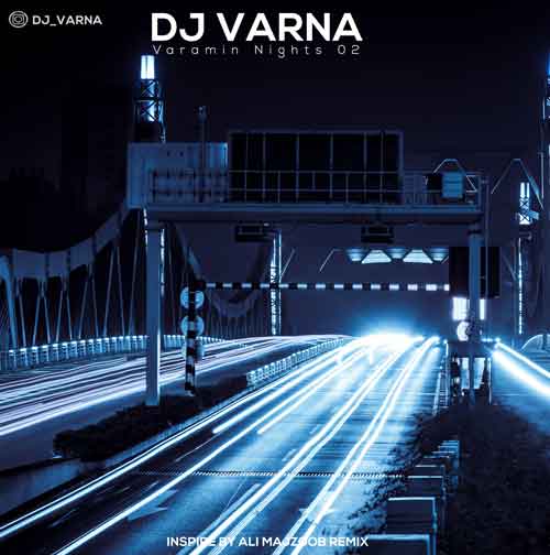 dj varna varamin nights 02 2024 11 23 08 37