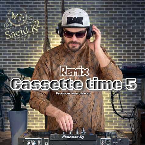 mr saeid k2 cassette time 5 2024 11 08 10 30