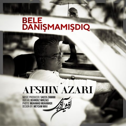 afshin azari bele danismamisdiq 2024 12 09 16 30