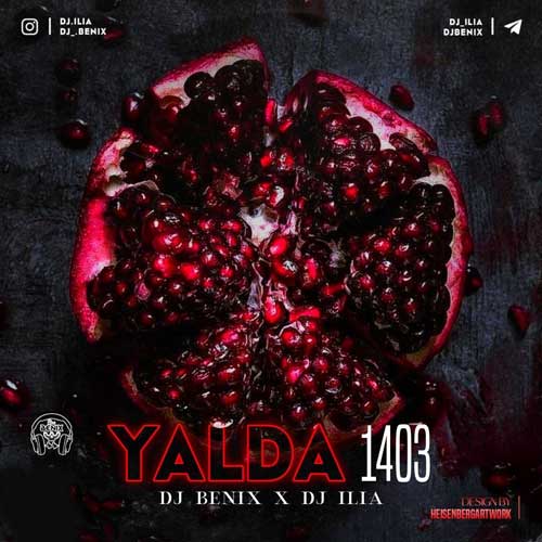 dj benix dj ilia yalda mix 1403 2024 12 21 10 25