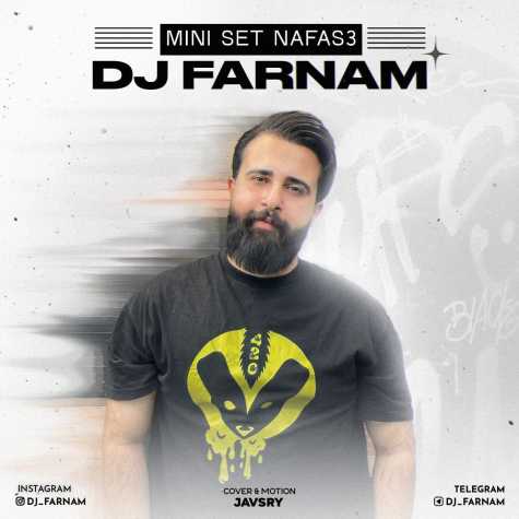 dj farnam miniset nafas 03 2025 01 12 18 25