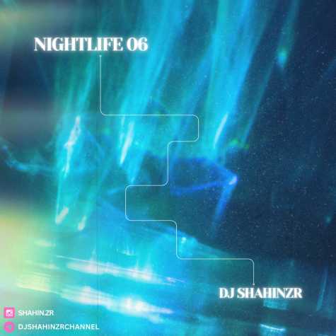 dj shahinzr night life 06 2025 01 09 00 05