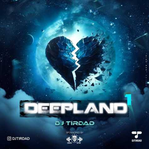 dj tirdad podcast deepland 01 2025 01 15 17 50